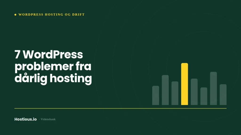 7 WordPress problemer fra dårlig hosting 7 WordPress problemer fra dårlig hosting