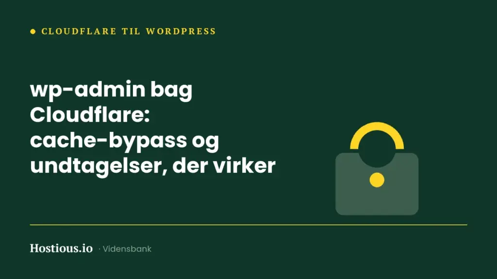 wp-admin bag Cloudflare: cache-bypass og undtagelser, der virker wp-admin bag Cloudflare: cache-bypass og undtagelser, der virker