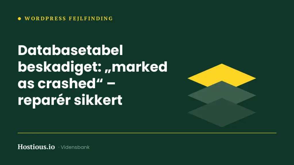Databasetabel beskadiget: „marked as crashed“ – reparér sikkert Databasetabel beskadiget: „marked as crashed“ – reparér sikkert