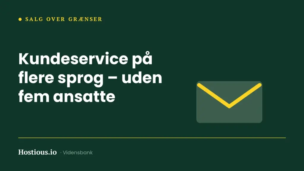 Kundeservice på flere sprog uden fem nye ansatte Kundeservice på flere sprog uden fem nye ansatte