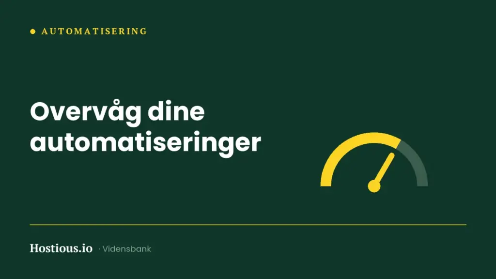 Overvåg dine automatiseringer: hvad sker der, når flowet fejler? Overvåg dine automatiseringer: hvad sker der, når flowet fejler?