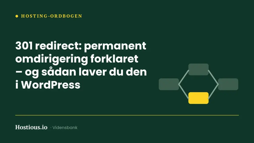 301 redirect: hvad en permanent omdirigering er, og sådan laver du den i WordPress 301 redirect: hvad en permanent omdirigering er, og sådan laver du den i WordPress