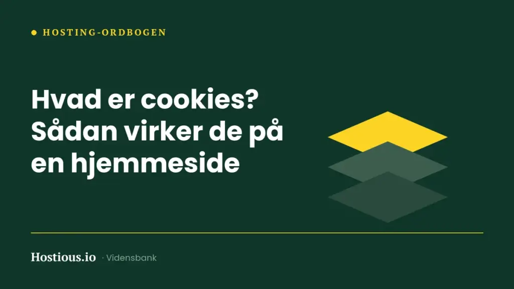 Hvad er cookies? Sådan virker cookies på en hjemmeside – og hvad de betyder for dig Hvad er cookies? Sådan virker cookies på en hjemmeside – og hvad de betyder for dig